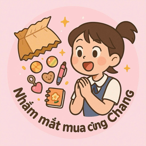 Nhắm mắt mua cùng Chang