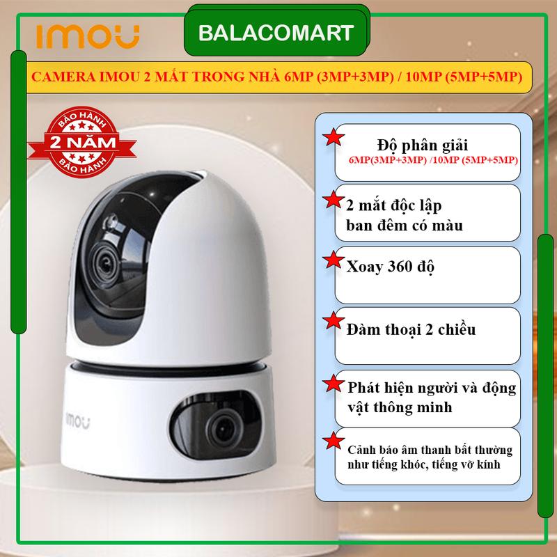 Camera Imou 2 mắt 6MP 10MP trong nhà chính hãng bảo hành 2 năm