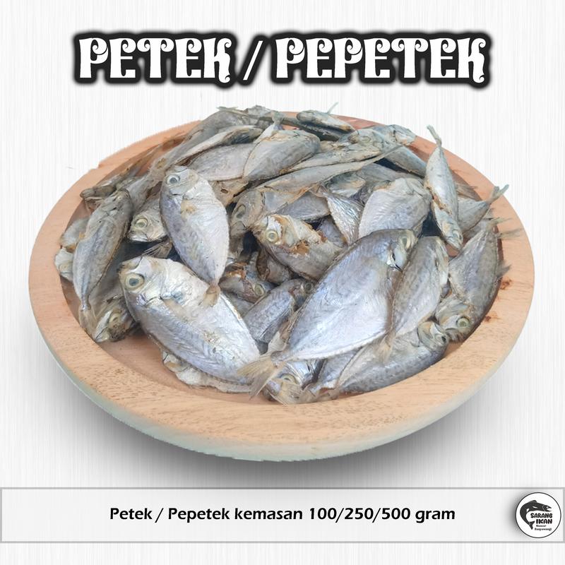 IKAN PETEK / PEPETEK ASIN 100/250/500 gram Laut Fish 1