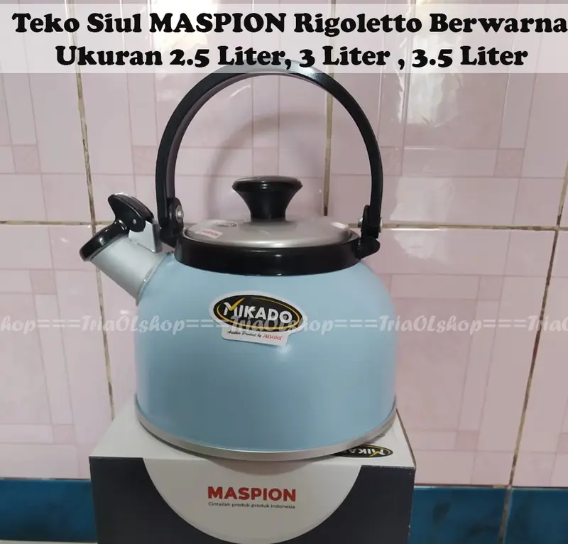 Teko Siul Bunyi Maspion 2.5 Liter, 3 Liter, 3.5 Liter / Teko Siul Mikado Rigoletto / Ceret Bunyi 3