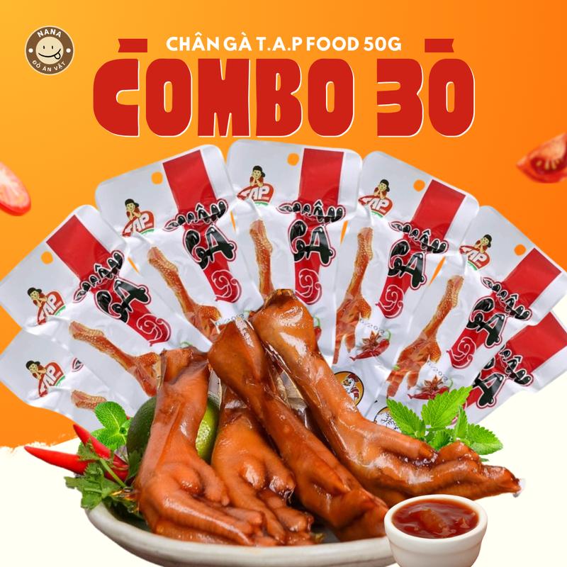 COMBO 30 Loại To Chân Gà TAP 50g Vị Tứ Xuyên Cay Giòn Dai Đảm Bảo An Toàn Vệ Sinh Hương Vị Đậm Đà T.A.P Food Ăn Vặt Nana