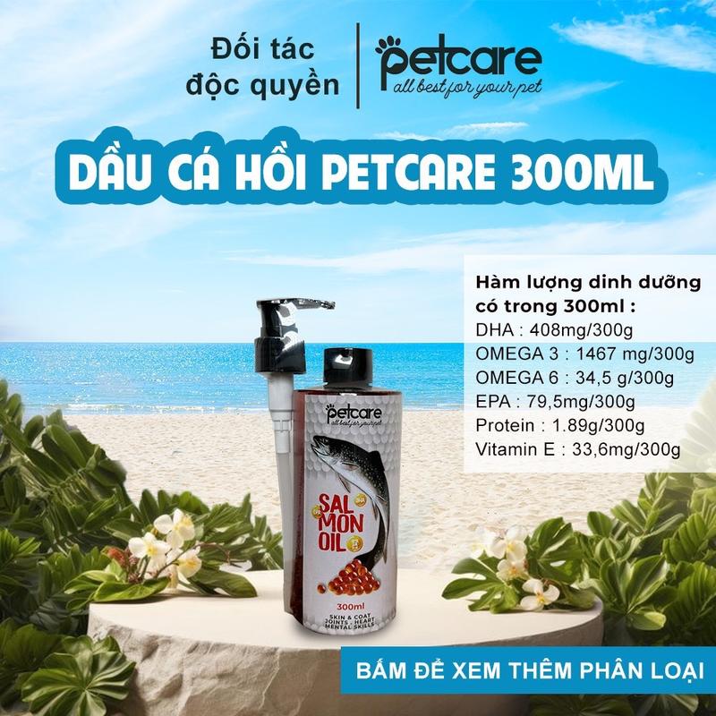 Ưu Đãi Trong Live Tinh Dầu Cá Hồi PetCare 300ml tăng cường đề kháng giúp chăm sóc mắt mượt lông giảm rụng lông chứa nhiều vitamin & thực phẩm bổ sung. dùng được cho cả chó & mèo