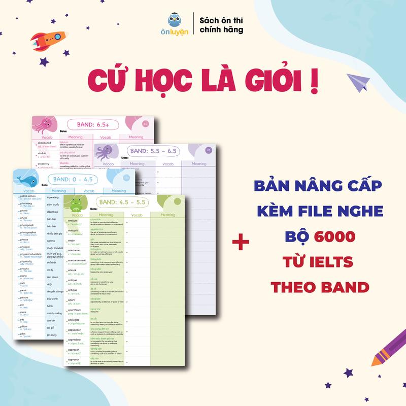 Bộ 6000 từ vựng IELTS chia theo band 0-4.5, 4.5-5.5, 5.5-6.5, 6.5+, dạng takenote dễ học dễ nhớ - Nhà sách Ôn luyện