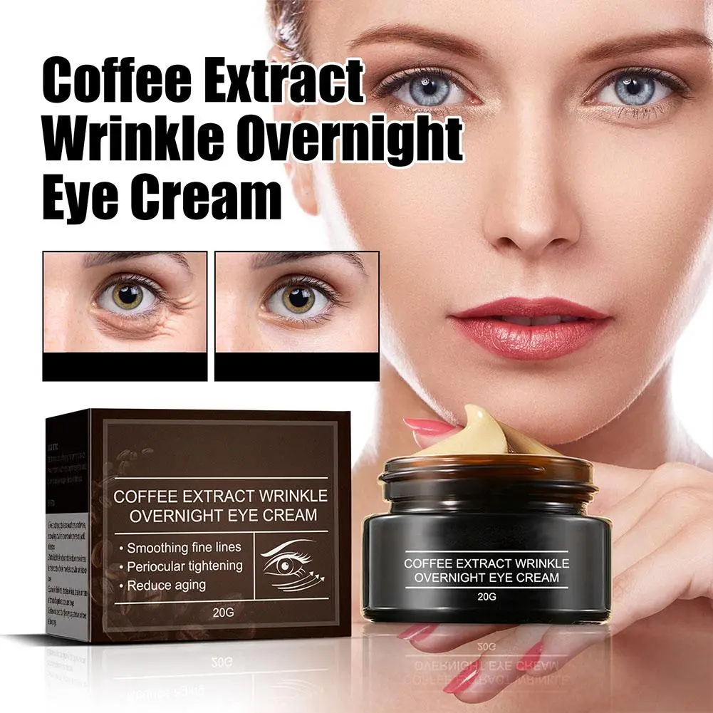 Coffee Extract Eye Cream Caffeine Stay-Up Late Eye Cream Caffeine Overnight Eye Cream