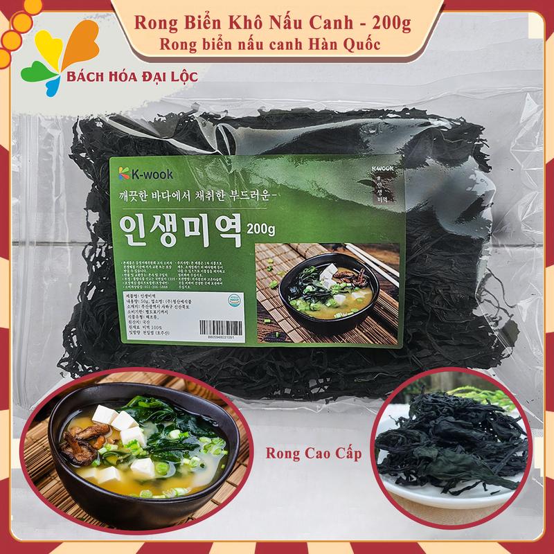 Rong Biển Khô Nấu Canh Hàn Quốc Gói 200g, Rong Biển Nấu Canh Ngon Cao Cấp Chè Food