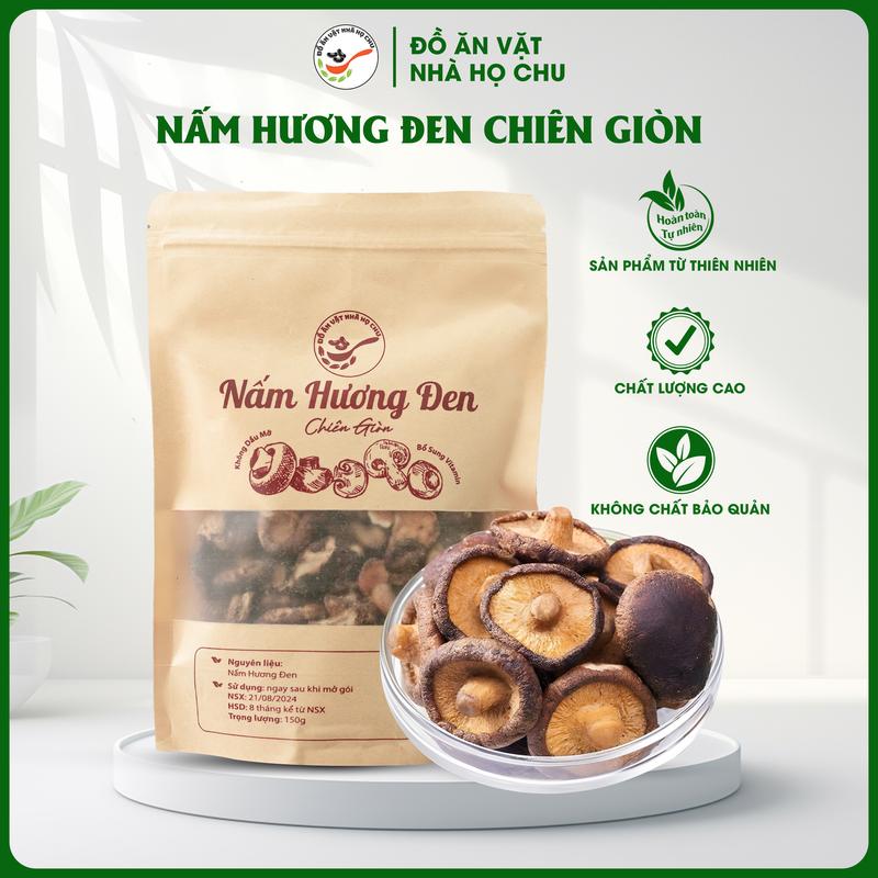 Nấm Hương Đen sấy Giòn khô Không Dầu Mỡ Nhà Họ Chu- Thơm Giòn Bổ Dưỡng Food snack