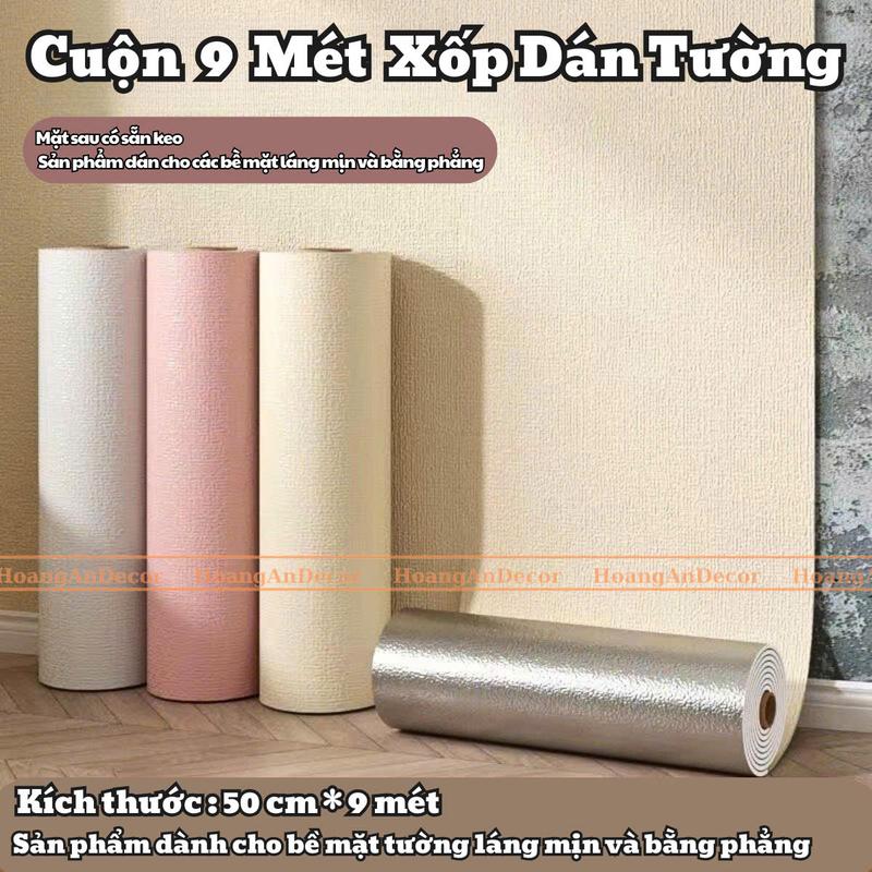 Cuộn 9 mét xốp dán tường vân vải, ngang 50 cm mặt sau có keo dán cho tường phẳng mịn và láng nhẵn