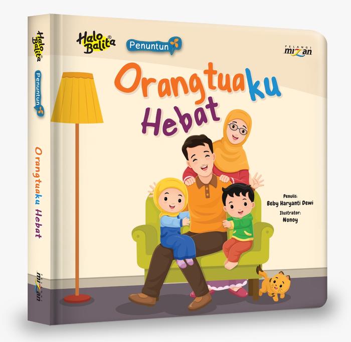 Gambar [Mizan Surabaya] Buku Anak Halo Balita Penuntun : Orangtuaku Hebat (Boardbook) dari Mizanstore Surabaya Kab. Sidoarjo Tokopedia