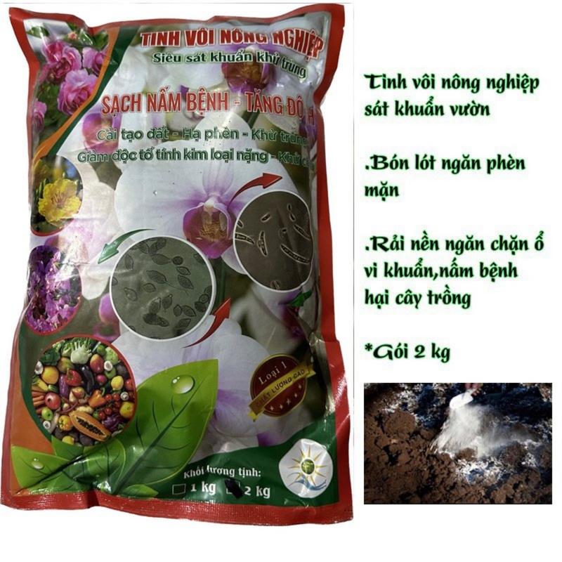 Vôi Nông Nghiệp Bón Đất Gói 2kg ,Xử Lý Đất Trồng,Cân Bằng P/H.Bột Mịn Không Vón Cục 0