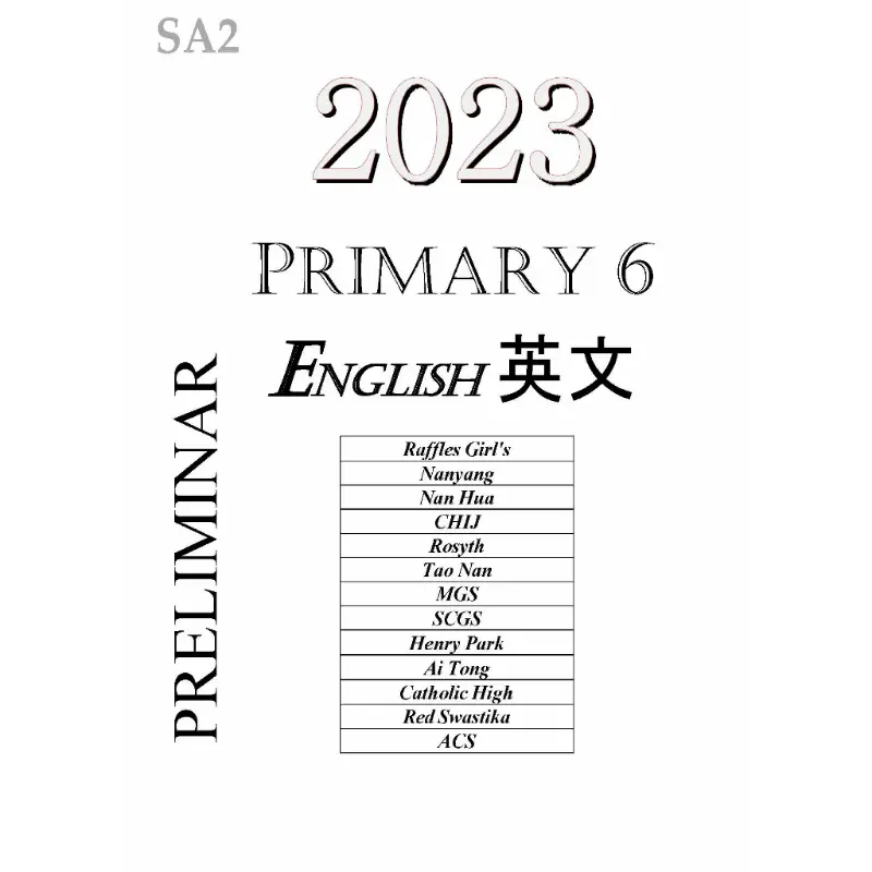 High Quality 2023 Preliminary Primary 6 Top Schools Exam Paper