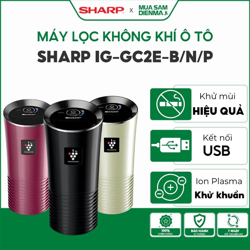 Máy lọc không khí xe hơi Sharp IG-GC2E-B/P/N | Thiết bị Làm Sạch không khí cho ô tô GC2E công nghệ Ion Plasma lọc bụi mùi | BH chính hãng Làm Sạch