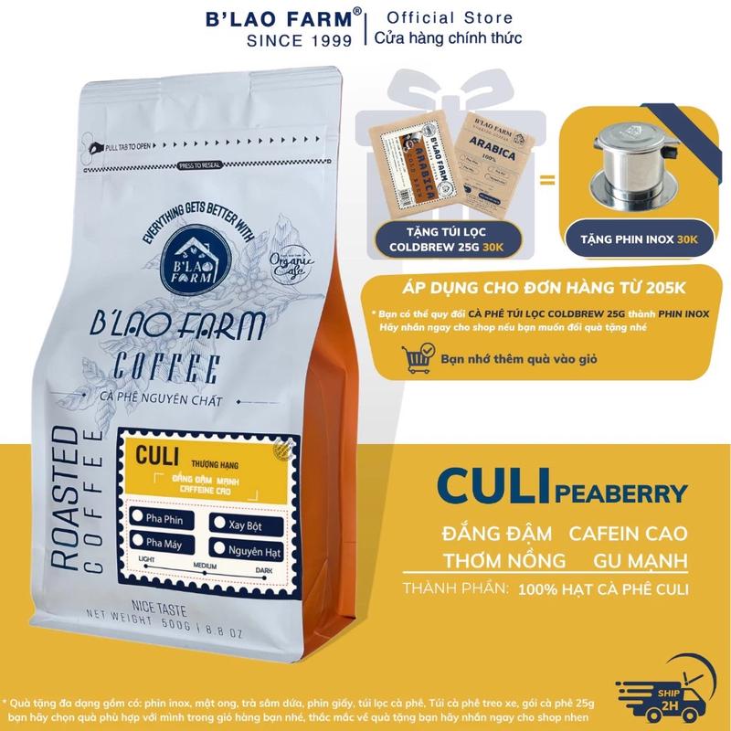 Cà phê nguyên chất rang mộc Culi Robusta B'Lao Farm vị đắng đậm ,hậu ngọt ,nhiều cafein không hương liệu và chất bảo quản túi Zip Z7 Coffee