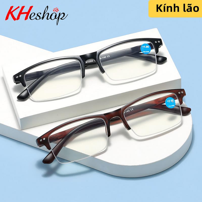 [mã HY202] Kính lão nửa viền bản đẹp, đủ độ cho Người Trung Niên đọc bão, xem điện thoại Kính Mắt Kính Tròng Kính