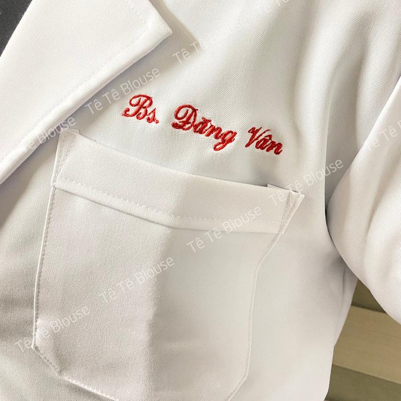 Áo Blouse Nam Nữ Cộc, Dài Tay Dáng Ngang Gối Cao Cấp, Vải Co Giãn, Không Nhăn dùng làm quà tặng cho Bác sĩ, có thêu tên theo yêu cầu - Màu trắng 8