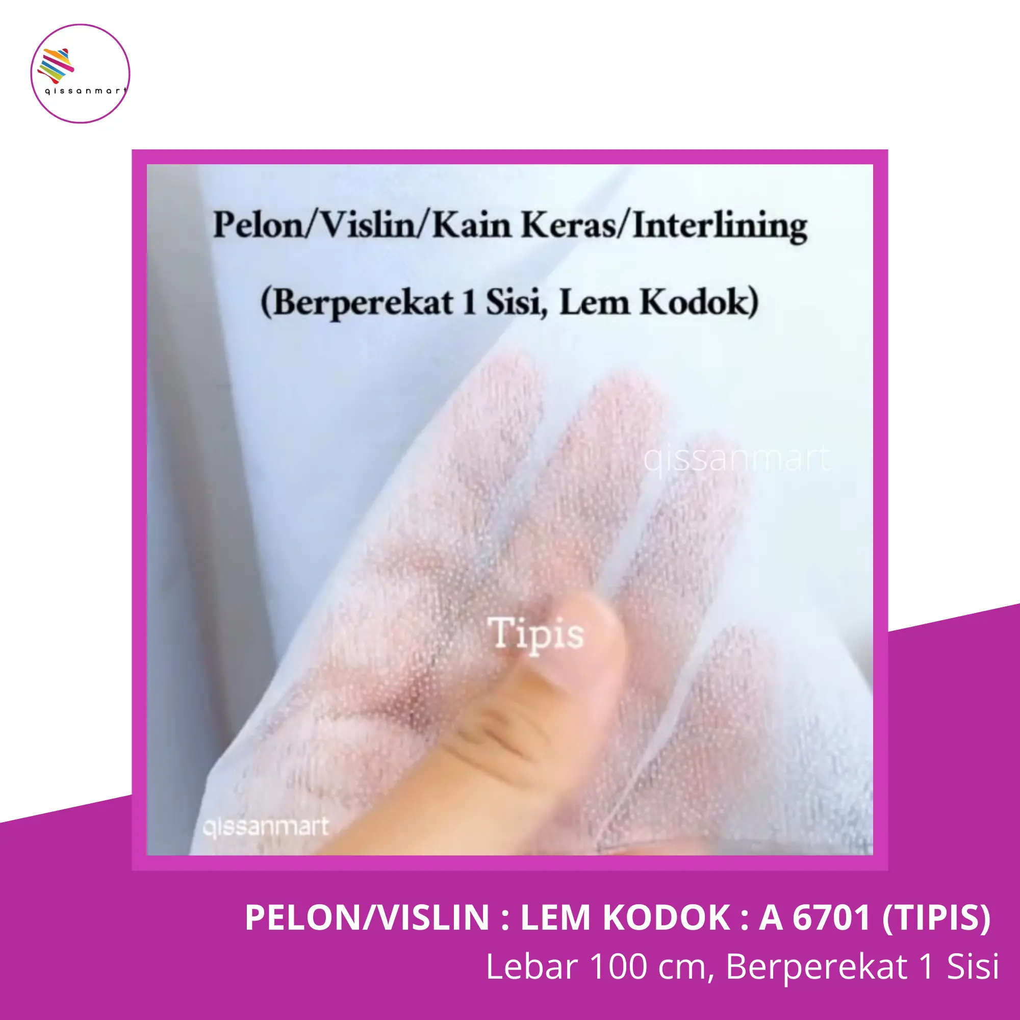 Vislin/Pelon KODOK : A-6701, TIPIS, Lebar 100 Cm
