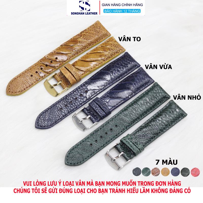 (Form Dày) Dây Đồng Hồ Da Đà Điểu Khóa Kim  Songhan Leather. Dây Da Đồng Hồ Nam Nữ phù hợp Với Nhiều Hãng Đồng Hồ +Cây Tháo Dây.BH 6 Tháng