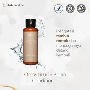 First Growtitude Conditioner - KONDISIONER PENEBAL RAMBUT RONTOK