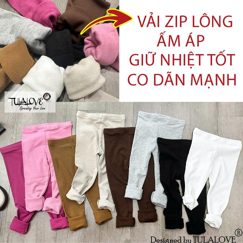  Quần Legging Dài Zip Lông Thu Đông Bé Gái Tulalove 