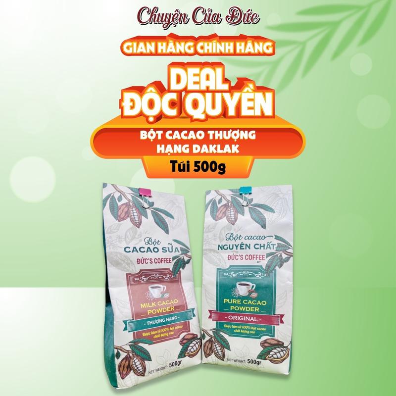 Bột Cacao Thựơng Hạng DakLak gói 500gr( Cacao nguyên chất / Cacao sữa) - Giàu Flavanol