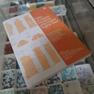 BUKU PENUNTUN MEMBUAT POLA BUSANA TINGKAT DASAR Gunting