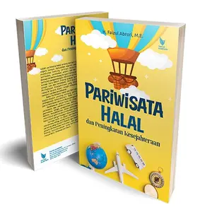 Pariwisata Halal dan Peningkatan Kesejahteraan - Faizul Abrori - LN