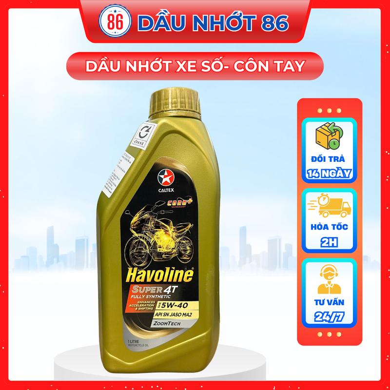  Dầu nhớt cao cấp Caltex Havoline Super 4T Fully Synthetic 5W-40 Tổng hợp toàn phần xe số 