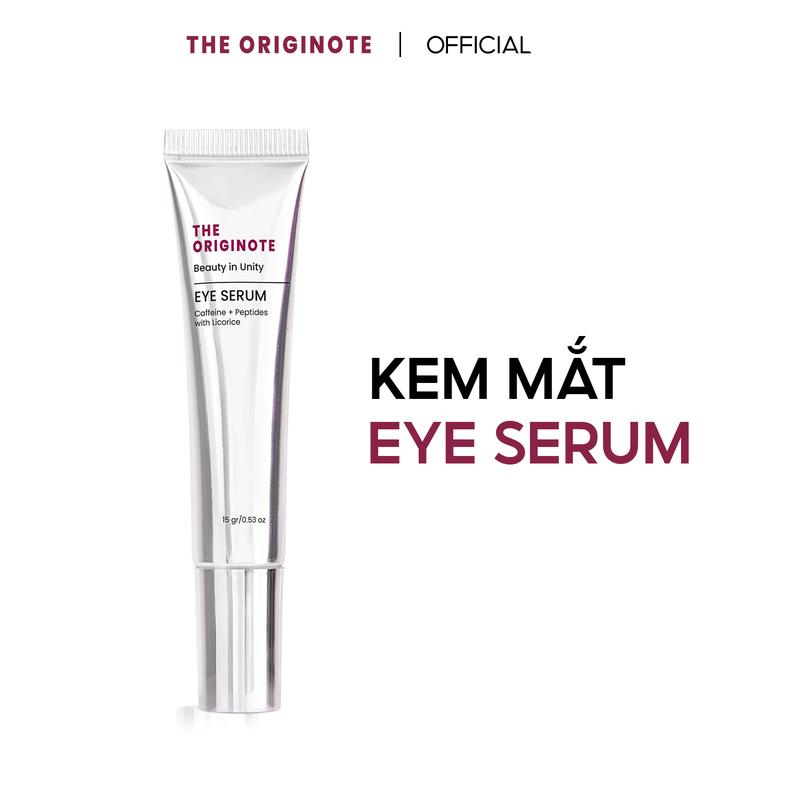 Kem mắt Eye Serum The Originote hỗ trợ cải thiện quầng thâm 15gr Dưỡng Mắt
