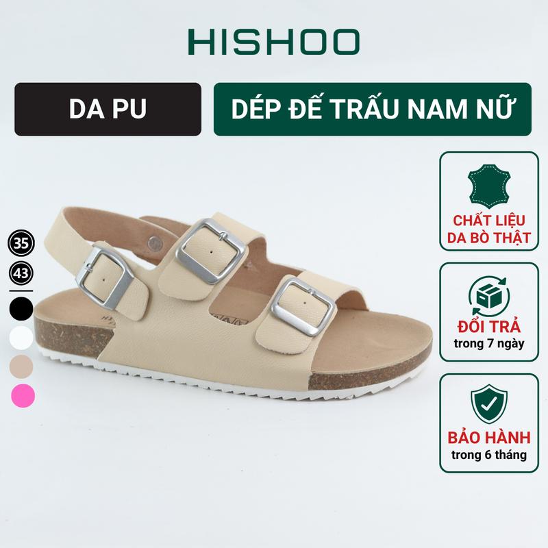 Dép sandal đế trấu birken unisex nam nữ 2 khóa da PU size 35 - 43 chính hãng Hishoo quai hậu S102