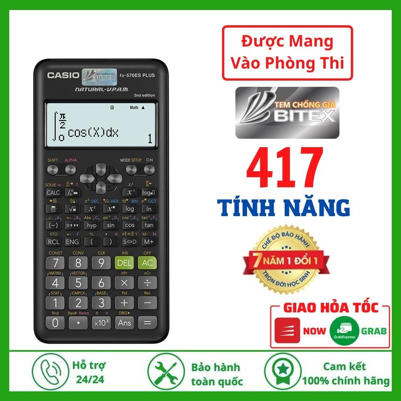 Máy tính FX 570ES PLUS NEW Chính Hãng 417 Tính Năng Bảo Hành 7 Năm