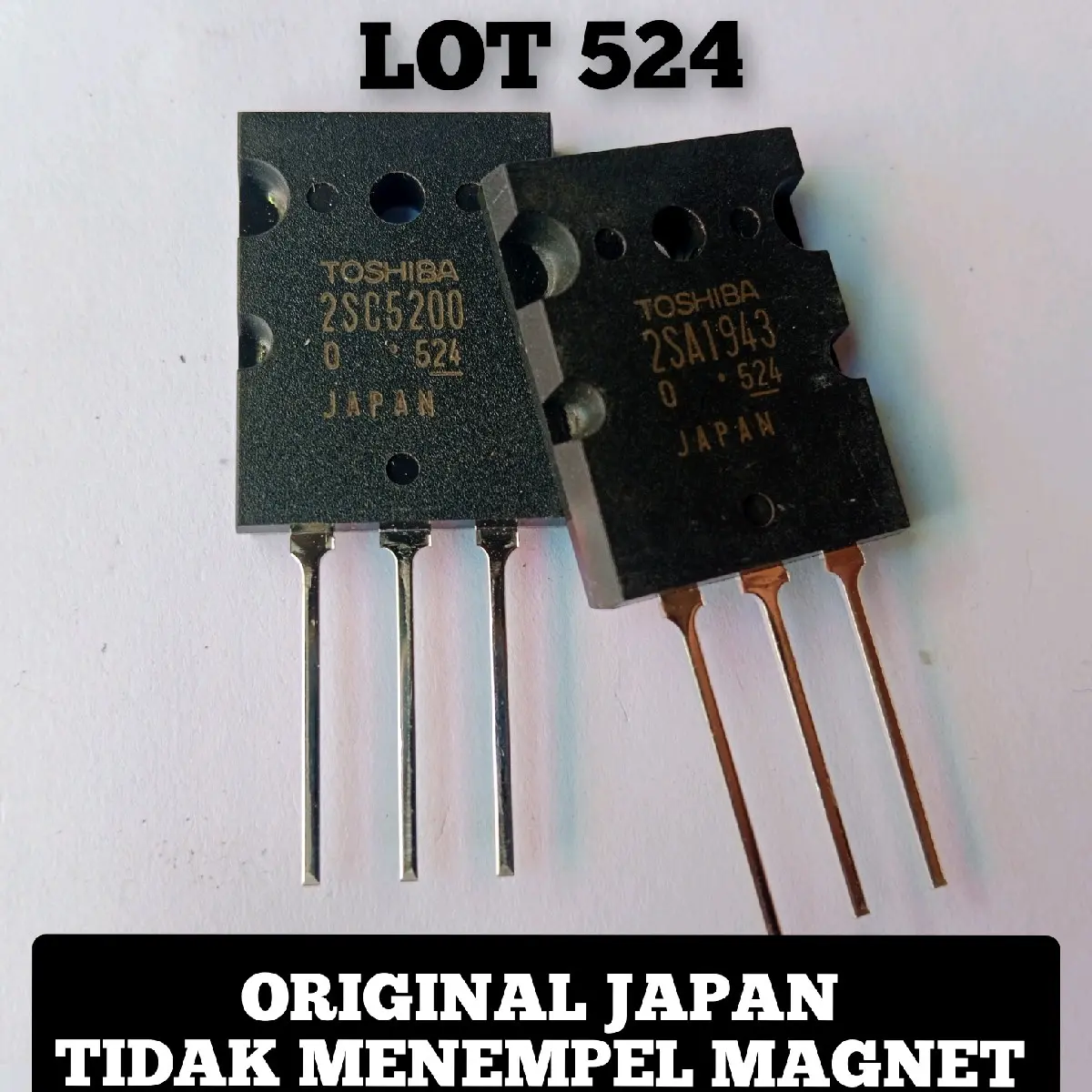 TRANSISTOR TOSHIBA 2SC5200 - 2SA1943 LOT 524 TR TOSHIBA 2SC 5200 2SA 1493 TRANSISTOR ORIGINAL JAPAN Untuk Panggung Amplifier Rumah