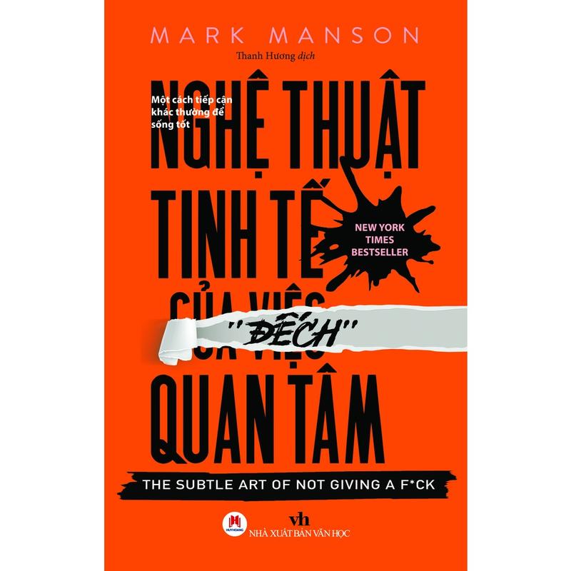 Sách - Nghệ Thuật Tinh Tế Của Việc "Đếch" Quan Tâm (Tái Bản 2021)  - HHB 0