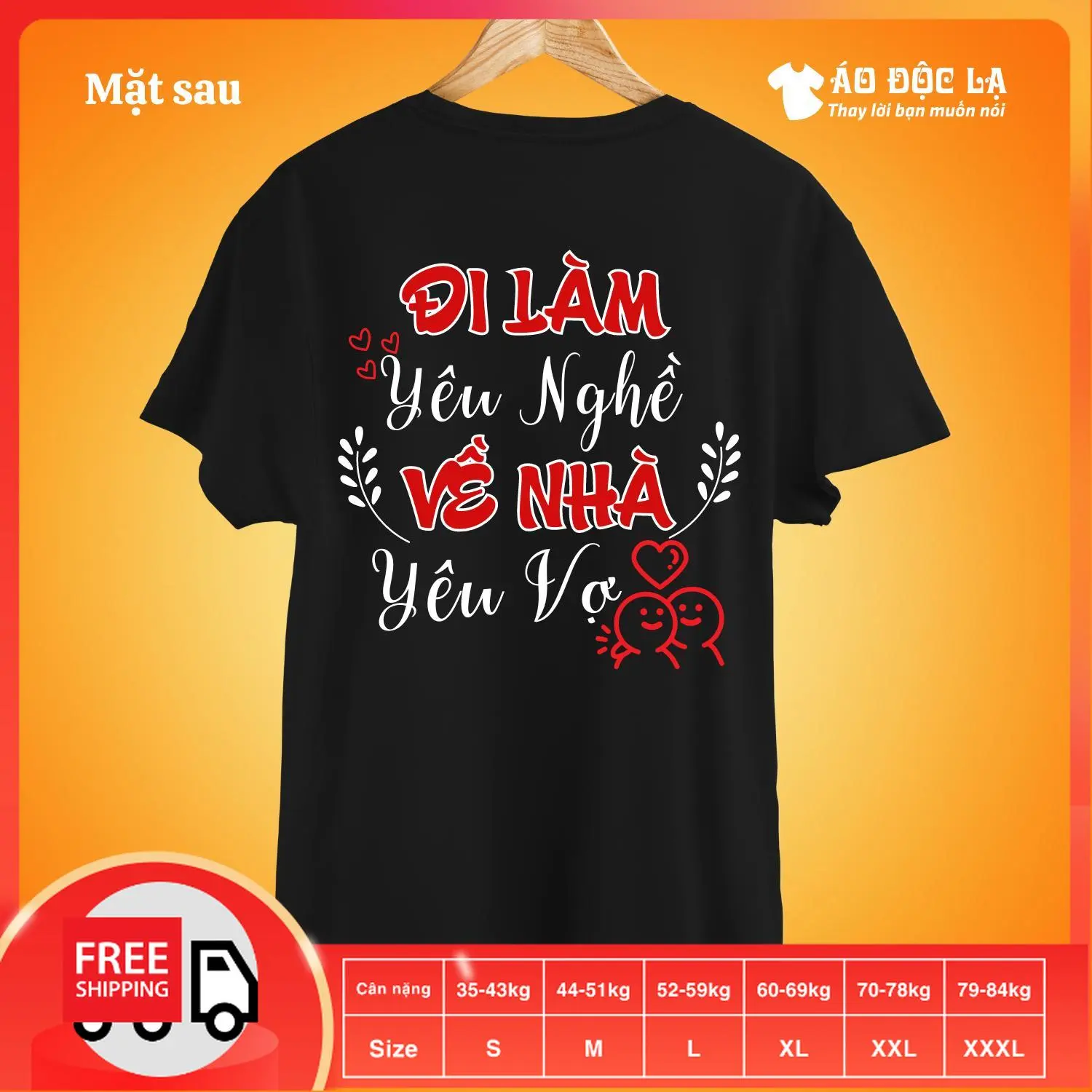 Áo Đi làm yêu nghề - về nhà yêu vợ