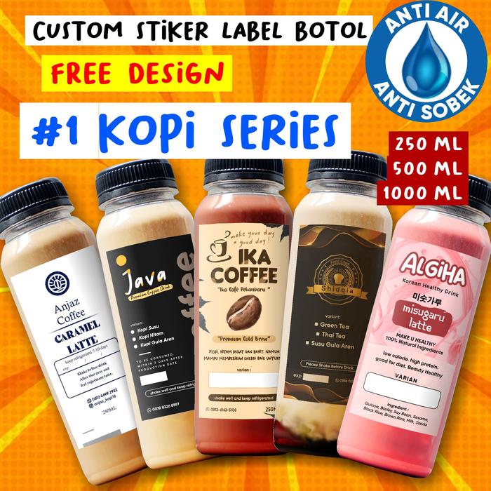 Jual [Custom] #1 Stiker Label Botol Kopi Stiker Minuman 250ml, 500ml ...