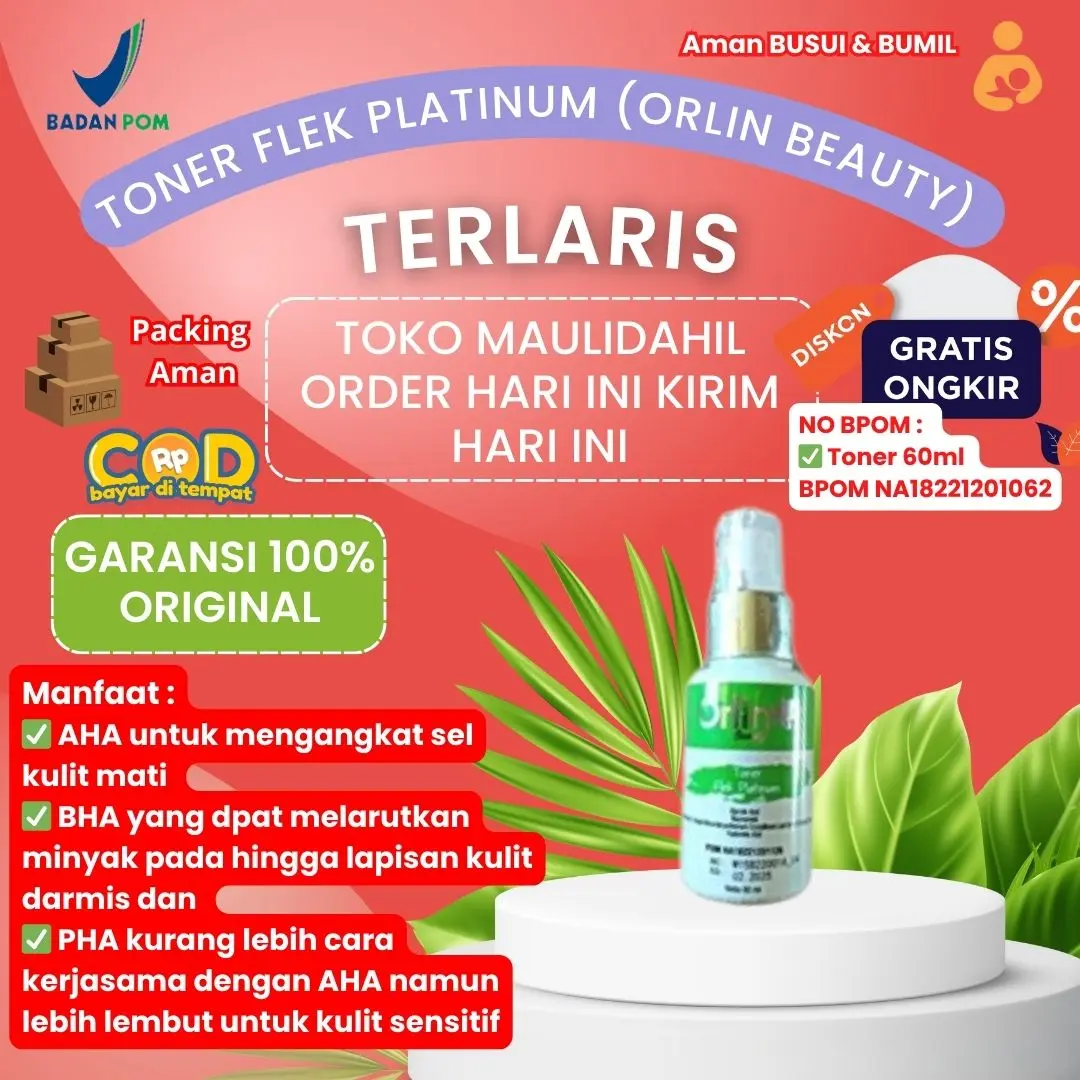 TONER FLEK ORLIN BEAUTY/ORLIN BEAUTY/EFER ORLIN BEAUTY/FLEK PLATINUM /SKINCARE/SKINCARE BPOM /SKINCARE