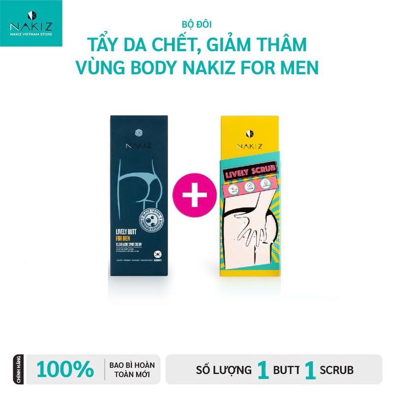 KEM NAKIZ LIVELY BUTT FOR MEN + Tẩy Da | Giảm thâm body 100g Dưỡng Body Làm Đẹp Da cho nam giới