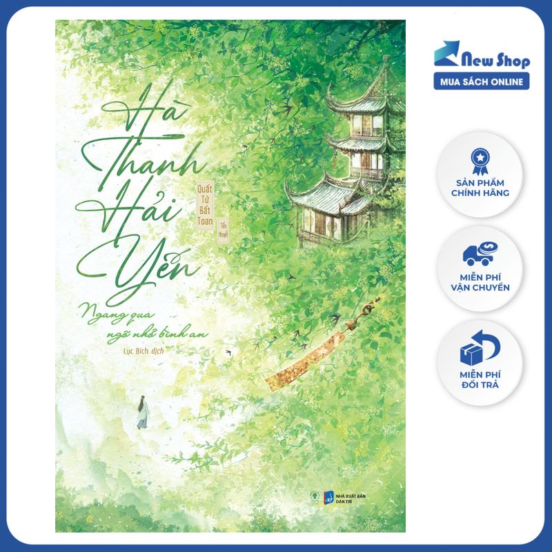 Sách Ngôn Tình - Hà Thanh Hải Yến - Ngang Qua Ngõ Nhỏ Bình An - LL - Newshop