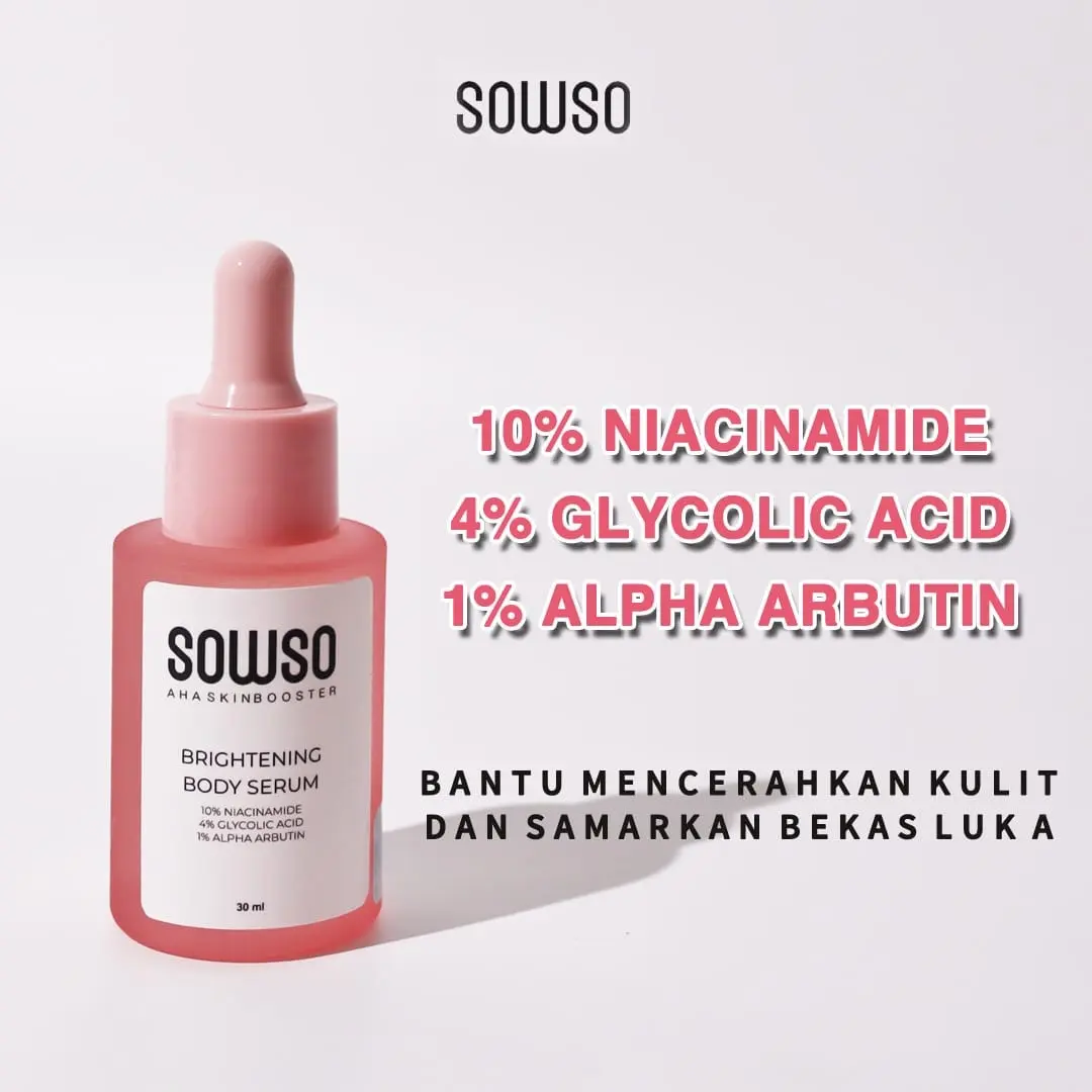 Sowso AHA Skinbooster Niacinamide Mencerahkan Memutihkan Menyamarkan Bekas Luka