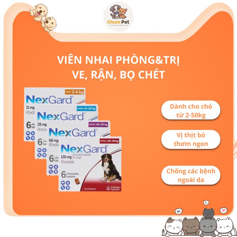  ￼NexGard - Viên nhai phòng & trị ve rận bọ chét ghẻ demodex sarcoptes dành cho chó từ 2-50kg - 1 hộp 6 viên 