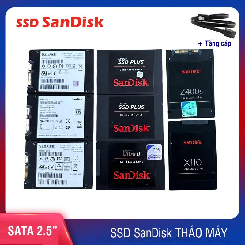 Ổ cứng SSD SanDisk Sata 2.5 inch chính hãng 120GB 240GB - Sức khỏe cao, hàng tháo máy zin hãng