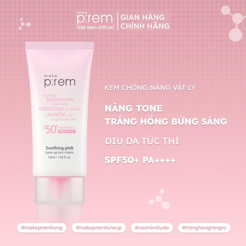 Make P:rem Kem Chống Nắng Vật Lý Cải Tiến Mới Soothing Pink Tone Up Sun Cream Nâng Tone Hồng Rạng Rỡ SPF 50+ PA++++ 50ml
