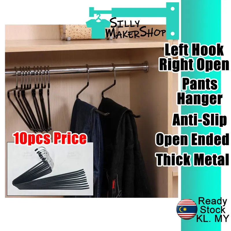 (Left Hook Right Open) Anti Slip Open Ended Trousers Hanger Pants ...