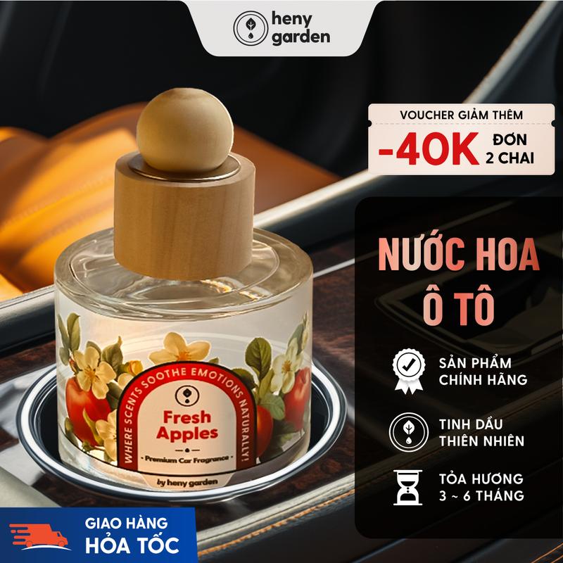 Nước Hoa Ô Tô HENY GARDEN Cao Cấp - Nước Hoa Xe Hơi Tinh Dầu Thơm Xe Ô Tô Khử Mùi Chống Say Xe Mùi Hương Thư Giãn