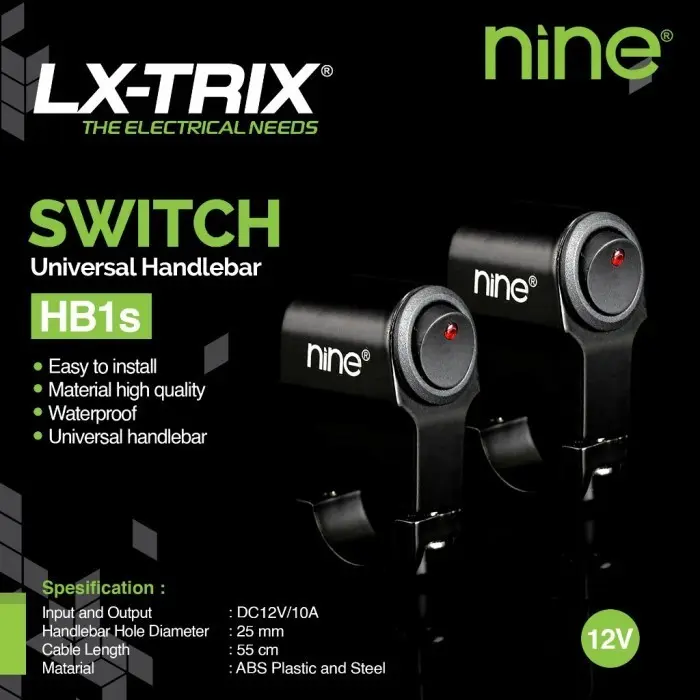 C - SAKLAR Motor SWITCH STANG NINE Luminos LX TRIX HB1S 2 MODE ON OFF Tombol Lampu Tembak