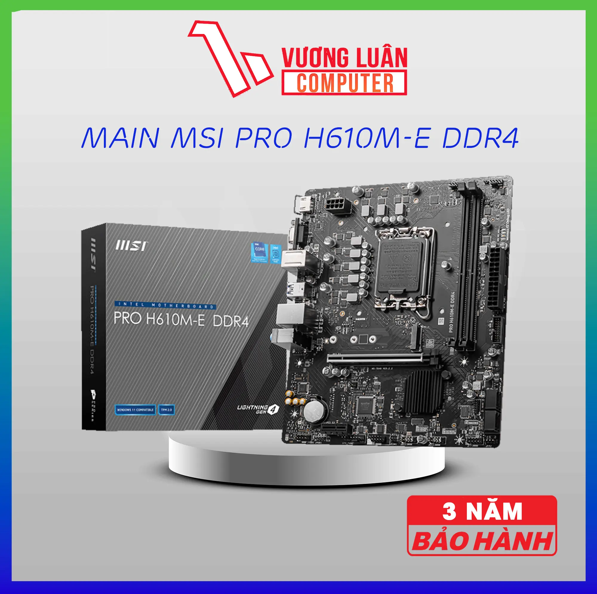 Mainboard MSI Pro H610M-E DDR4 hỗ trợ tốt i3 12100F - i5 12400F
