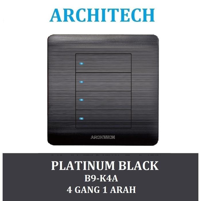 Gambar Architech Platinum B9-K4A Black Sakelar/Saklar/CETEK 4 Gang 1Arah LED - 4GANG 1ARAH RATA LED dari ARCHITECH INDONESIA Kota Administrasi Jakarta Utara Tokopedia