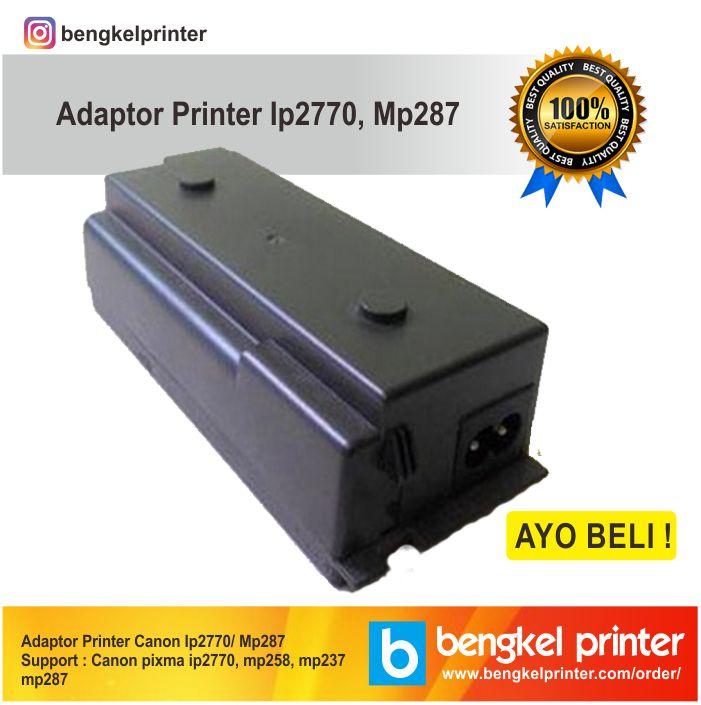 Adaptor Printer Canon Ip2770 Mp287 Mp237 | Power Supply Printer Canon Ip2770 Mp287 Mp237 | Adaptor Canon Pixma | Adaptor Printer Canon 0