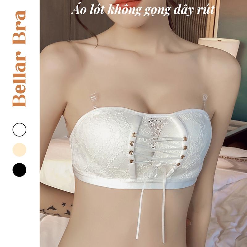 Áo Ngực Bellar Bra Quây Ngang Dây Rút- Áo Lót Ren Không Gọng Su Đệm Bàn Tay Nâng Ngực Top Bra Women Voi Tre áocon nữ ômngực A586