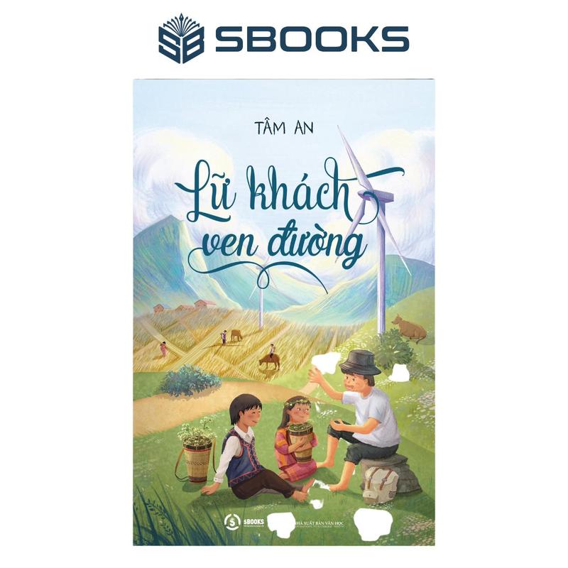 Sách - Lữ Khách Ven Đường Tâm An - SBOOKS