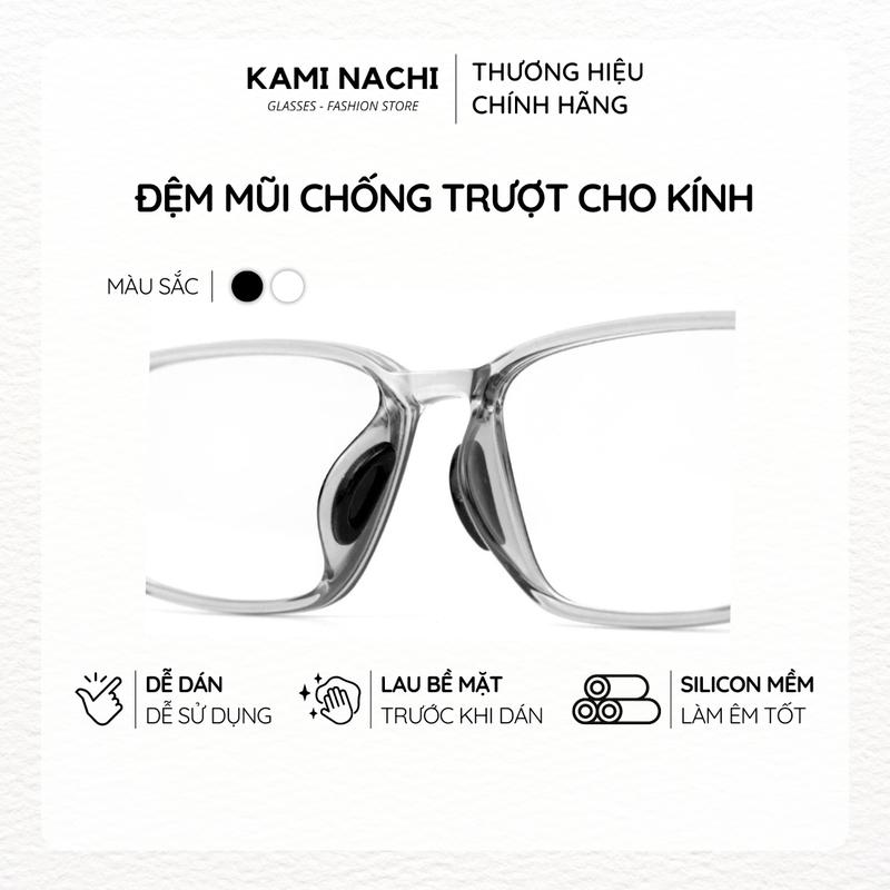 Bộ 2 miếng đệm mũi silicon hình bán nguyệt có mặt dán keo cho mắt kính KAMI NACHI