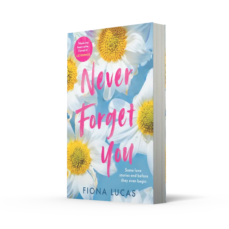 Never Forget You by Fiona Lucas [Book] 2
